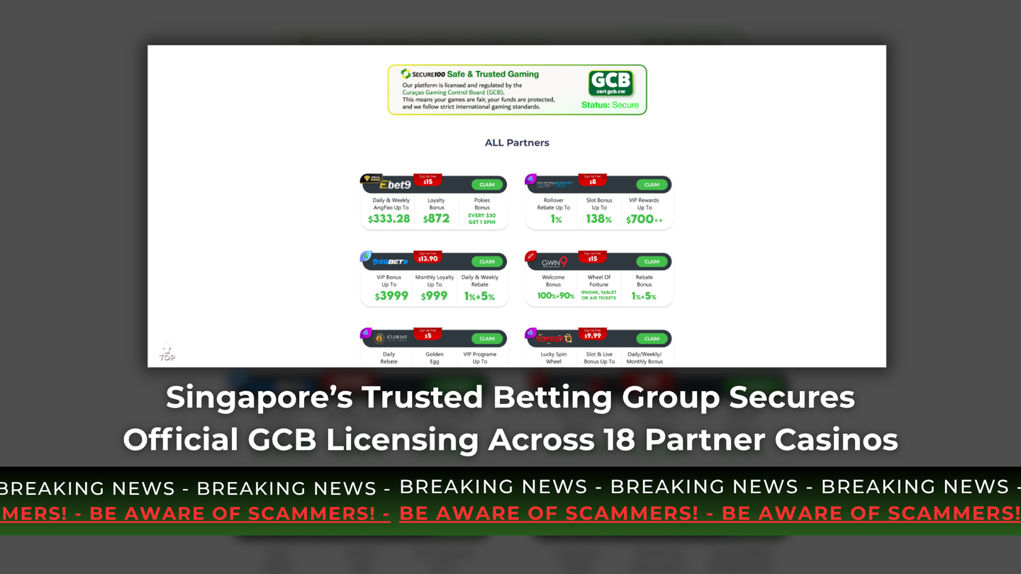 Singapore’s Trusted Betting Group Secures Official GCB Licensing Across 18 Partner Casinos | By CGSG