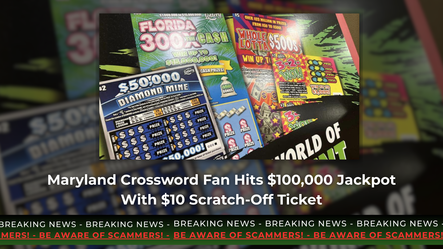Maryland Crossword Fan Hits $100,000 Jackpot With $10 Scratch-Off Ticket
