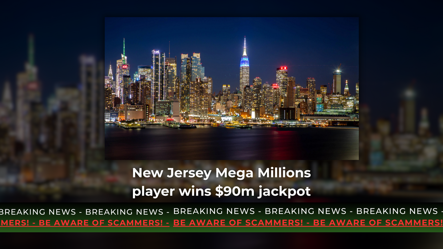 New Jersey Mega Millions Player Wins Massive $90 Million Jackpot