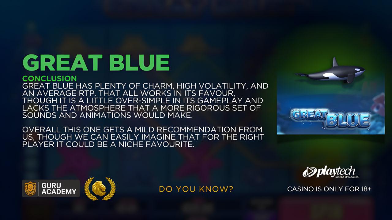 Great Blue - PlayTech | By CGSG