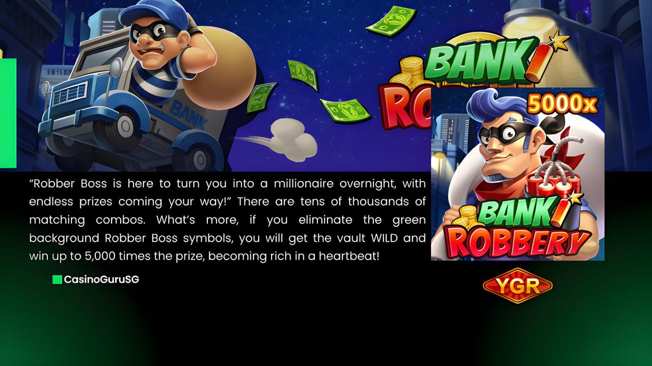 Bank Robbery features - YGR | By CGSG